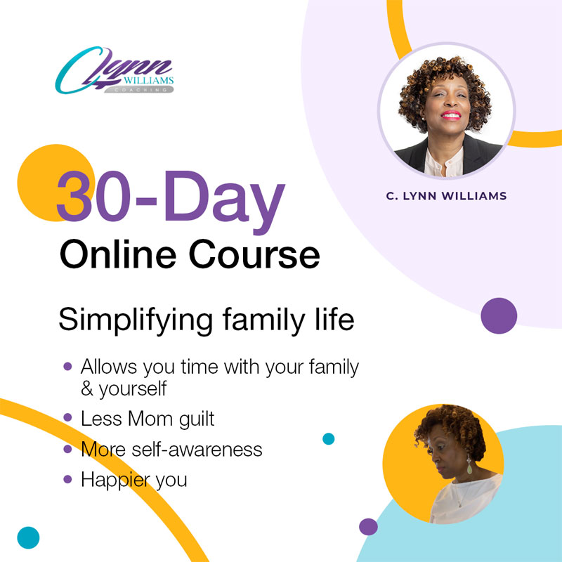 How to Simplify Your Family Life and Remain Sane & Healthy program